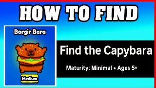 How To Find BORGIR BARA in FIND THE CAPYBARA [ROBLOX] [Update] [walkthrough]