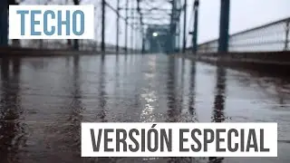 Techo pero si lo estuvieras escuchando en una tormenta 🌧