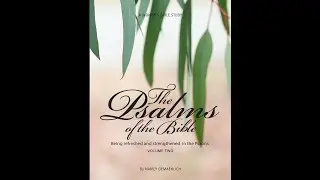 The Psalms of the Bible Vol 2 Week 11   HD 1080p