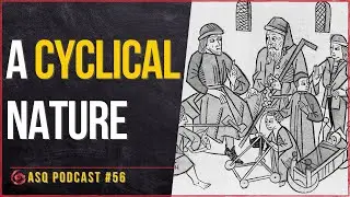 The Cyclical Nature of Existence: How Understanding It Can Help Our Soul&rsquo;s Quest | ASQ PODCAST E56