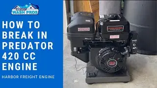How to Break-in a Predator 420 Engine from Harbor Freight