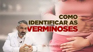 Como Identificar a Verminose