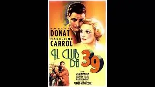Il club dei 39 (I 39 scalini) - Hollywood Party - Alfred Hitchcock - Il cinema alla radio