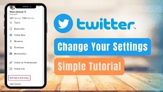 How to Change Your Settings on Twitter !