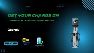 Georgia EV Charger Rebates: Save Up to 90% on Commercial EV Charging