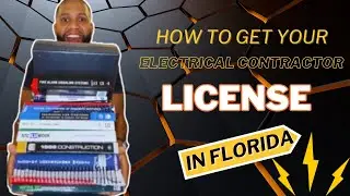 &ldquo;How to Get Your Florida Electrical Contractor&rsquo;s License: Step-by-Step Guide for 2024&rdquo;