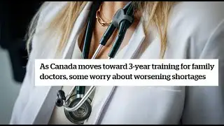 WATCH | Will an extra year of training exacerbate Canada's family doctor shortage?