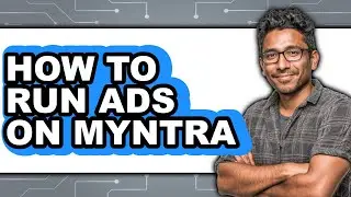 How to Run Ads on Myntra (only Way)