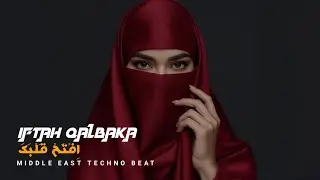 Iftah Qalbaka | اِفْتَحْ قَلْبَكَ | Arabic Techno House Music Mix 2026 (Official Audio)