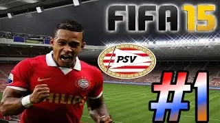 FIFA 15 Career Mode: PSV - Episode 1 [PS4 HD]