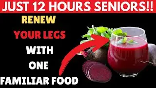 SENIORS: Eat THIS TWO Food to REGAIN Leg Strength in Just 12 Hours &ndash; Backed by Science!