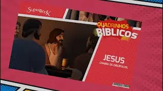 Superbook Português | Quadrinhos Bíblicos | JESUS CHAMA OS DISCÍPULOS