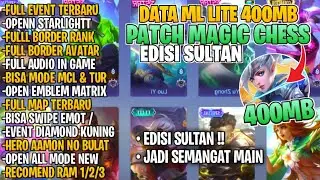 Data Ml Lite 400 Mb Edisi Sultan Terbaru Patch MC | Mlbb Lite | Ml Lite | Cara Atasi Lag Di ML