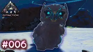ARK Extinction #006 Snowy Owl BABY | Deutsch