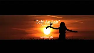 Café Au Lait -Strawberry ver- by Losstime Life 【Parlour L♡L Vol.1収録曲】
