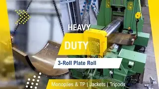 FACCIN: Heavy-Duty Plate Roll for Monopiles & TP | Jackets | Tripods Manufacturing