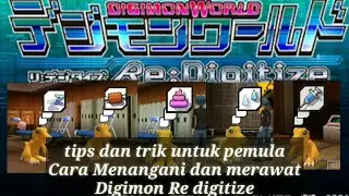 untuk pemula, Trik Merawat digimon. Digimon Re Digitize.