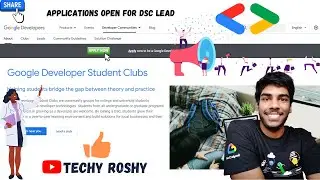 All about google DSC Lead Program | Applications on | Techy Roshy