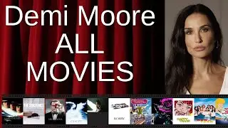 ALL Demi Moore Movies Ranked by Score (Critics + Fans)
