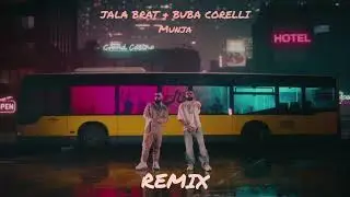 *EDM-REMIX* Jala Brat & Buba Corelli - Munja