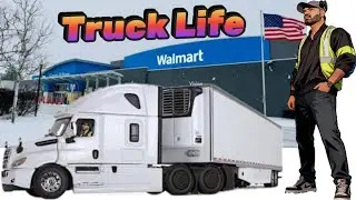 Truck Life. Shopping in US Walmart