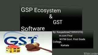 GSP ecosystem and GST software