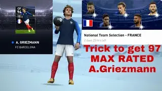 TRICK TO GET GRIEZMANN IN FRANCE NATIONAL TEAM SELECTION | PES 2020 MOBILE