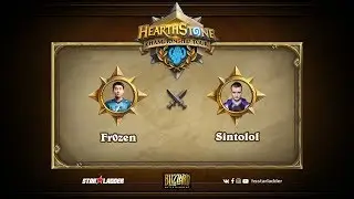 Fr0zen vs Sintolol, 1/4, Hearthstone World Championship 2017