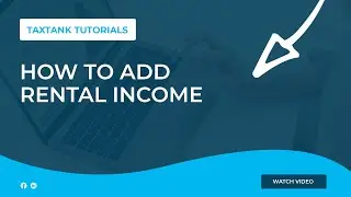 How to Add Rental Income in TaxTank