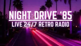 Night Drive '85 &mdash; Live 24/7 Synthwave Rider FM | Emotional Synthwave & Retrowave Radio