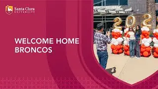 Welcome Weekend 2025: New Student Experience at Santa Clara University