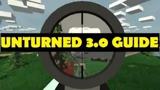Unturned 3.10.9.0 installation Guide