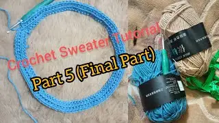 Crochet Sweater Tutorial Part 5 | Bangla | Final Part | High Neck & Sleeve Border | @MonGhor.Studio 