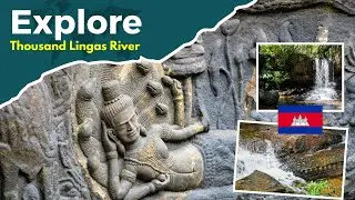 Mountain Trail Visiting the Ancient Thousand Lingas River | Kbal Spean, Siem Reap, Cambodia