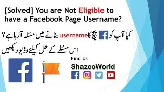 [Solved] Not Eligible to have a username for Facebook Page - Urdu / Hindi