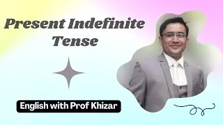 Present Indefinite Tense/Grammar Traslation Method/English with Prof Khizar