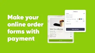 Make your online order forms with payment