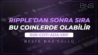 🔥 RIPPLE'DAN SONRA SIRA BU COINLERDE OLABİLİR ?  | RSR-COTI-ADA-XRP