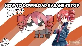 How to download Kasane Teto ||ACTUAL TUTORIAL (2025)|| #utauオリジナル曲 #kasaneteto #sarahyaya [read dec]