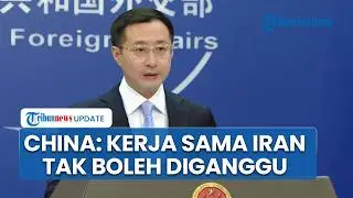 Threatened by the US! China Reveals Decision to Maintain Cooperation with Iran, Citing Internatio...