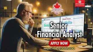 Canadian Job Vacancies with Permanent Residence for the family: Senior Financial Analyst