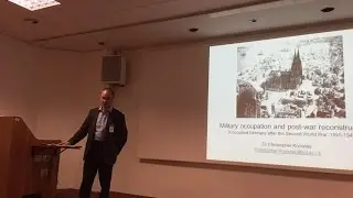 Military Occupation and Post-War Reconstruction of Germany, 1945-49 by Dr Christopher Knowles
