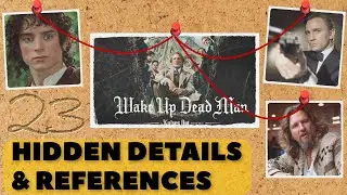 23 Easter Eggs You Missed in Wake Up Dead Man