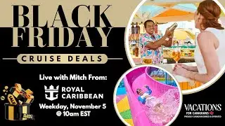Sneak Peek - Black Friday Cruise Deals with Royal Caribbean
