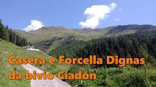 Forcella e Casera Dignas da bivio Ciadon