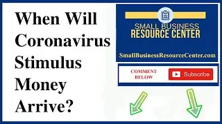 When Will Coronavirus Stimulus Money Arrive? All Coronvirus Stimulus Money Updates Today