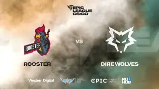 Rooster vs Dire Wolves - EPIC Oceania League Spring 2021 - map1 - de_mirage [StreamRoSS]