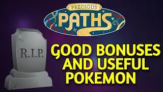 ДРАГОЦЕННЫЕ ПУТИ &mdash; ПРОЩАЙТЕ ХОРОШИЕ СЕЗОННЫЕ БОНУСЫ | Pokemon GO