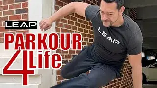 Parkour for a Life worth Living! 