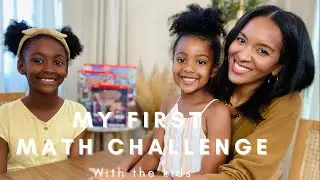 My First Math Challenge with My Kids